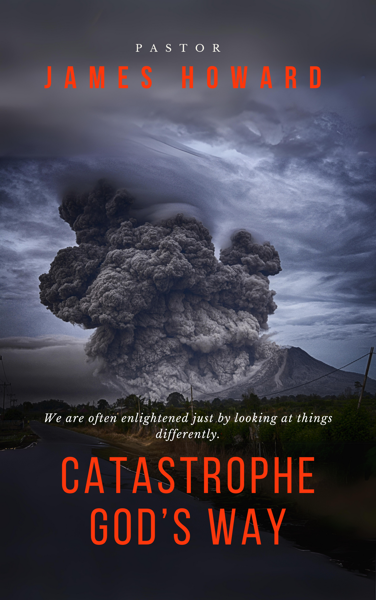 Catastrophe God’s Way
