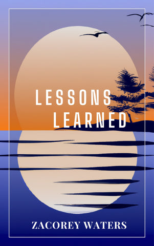 LESSONS LEARNED