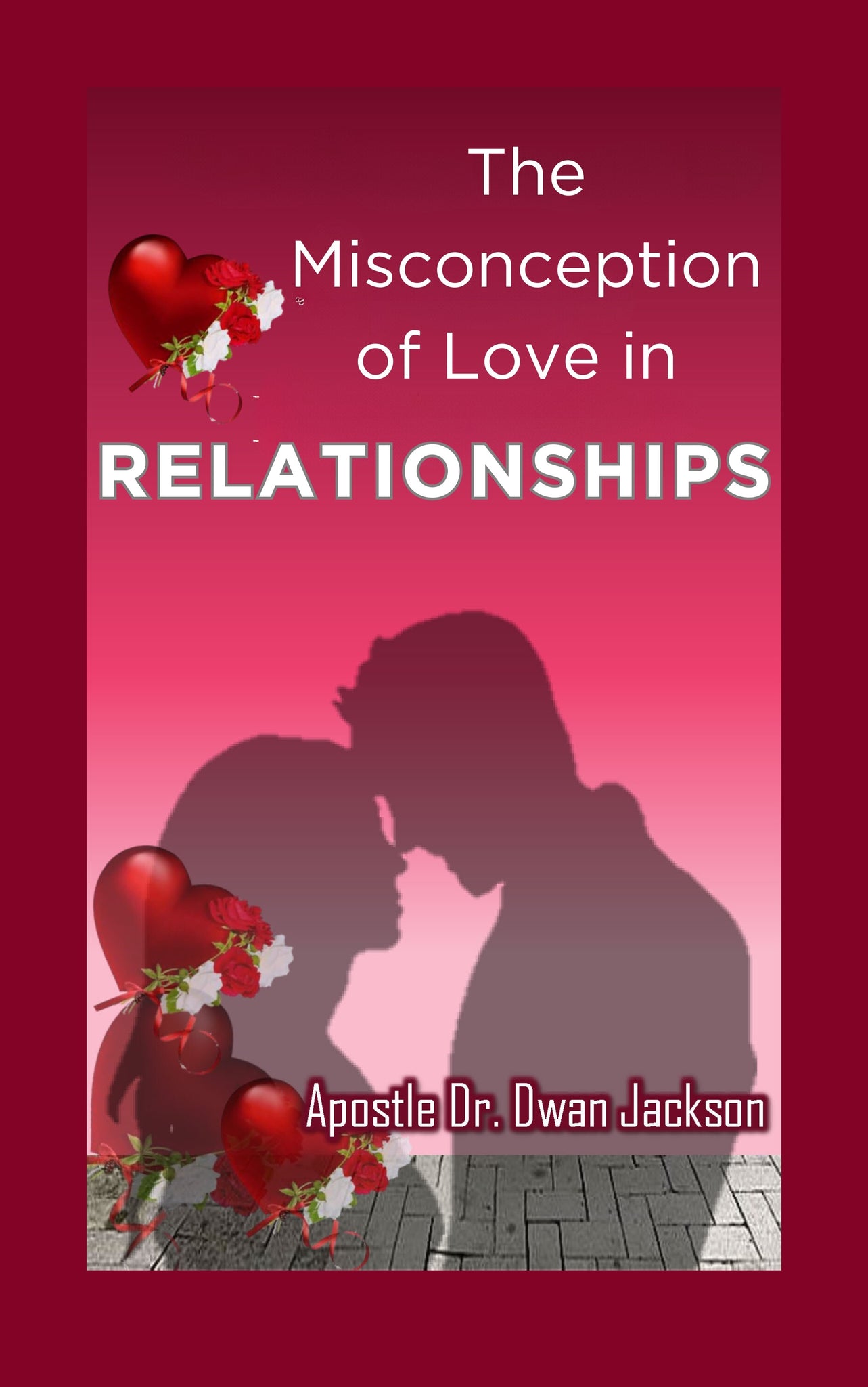 The Misconception of Love in Relationships