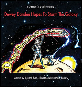 Dewey Dandee Hopes To Storm The Galaxy