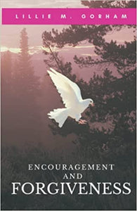 Encouragement and Forgiveness