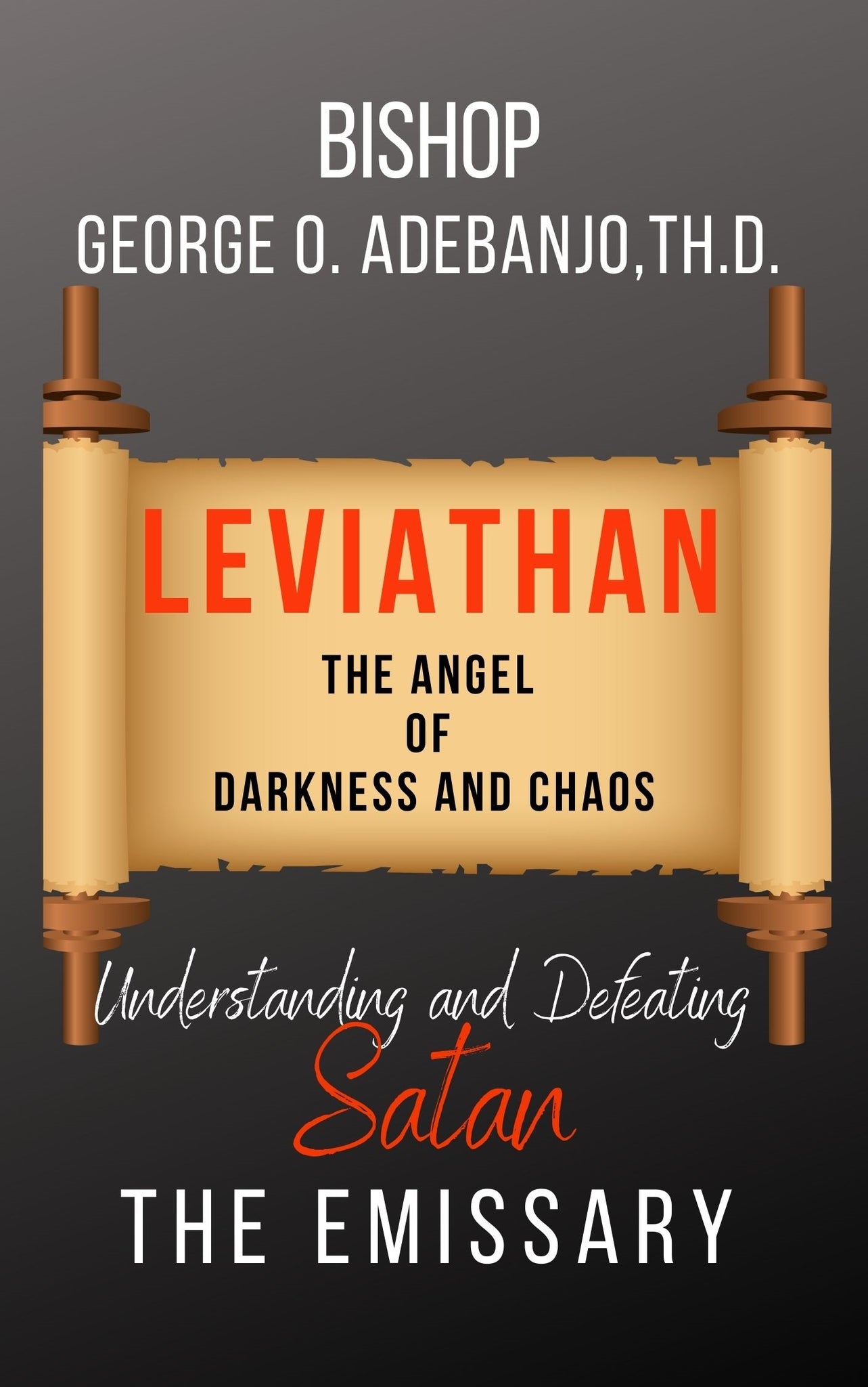 LEVIATHAN: THE ANGEL OF DARKNESS AND CHAOS